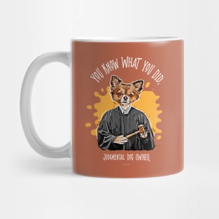 Judgmental Dog - Long-Hair Chihuahua funny silently judging pet Mug